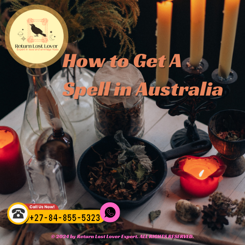 How to Get A Spell in Australia