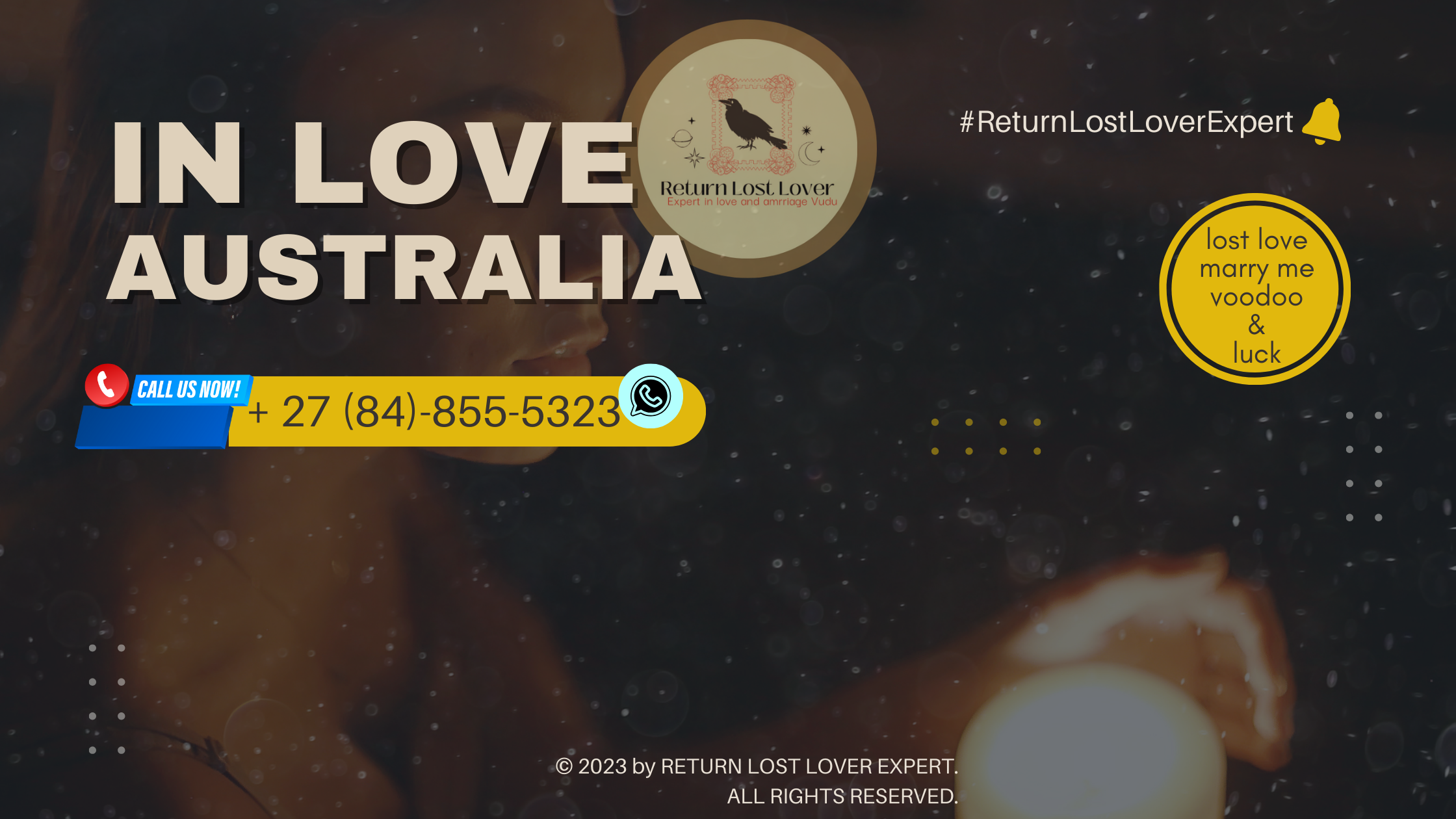 Love spell caster in Australia providing expert services